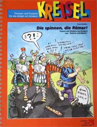 Kreisel - die spinnen, die R&ouml;mer!